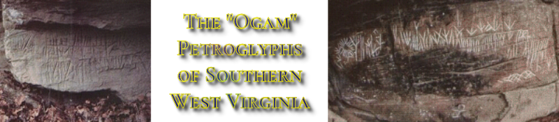 The Ogam Petroglyphs of Southern West Virginia